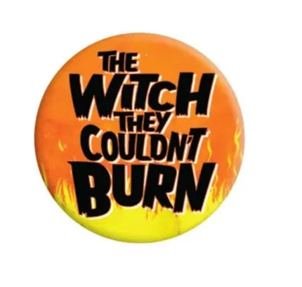 The Witch They Couldn't Burn Badge