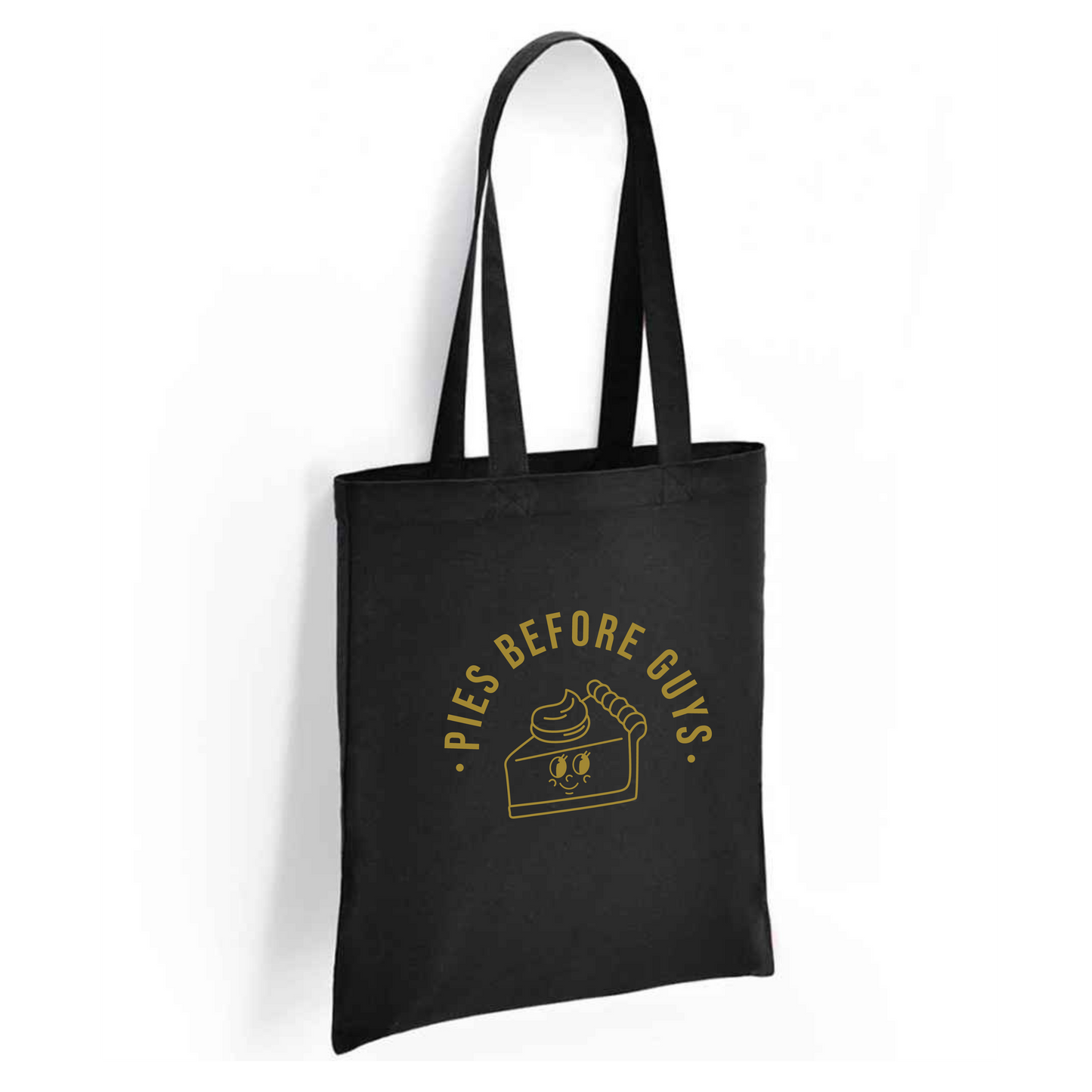 Pies Before Guys Tote Bag