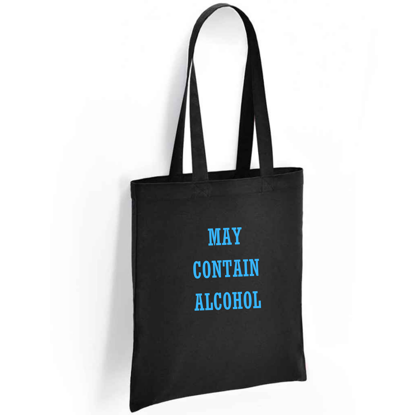 May Contain Alcohol Tote Bag