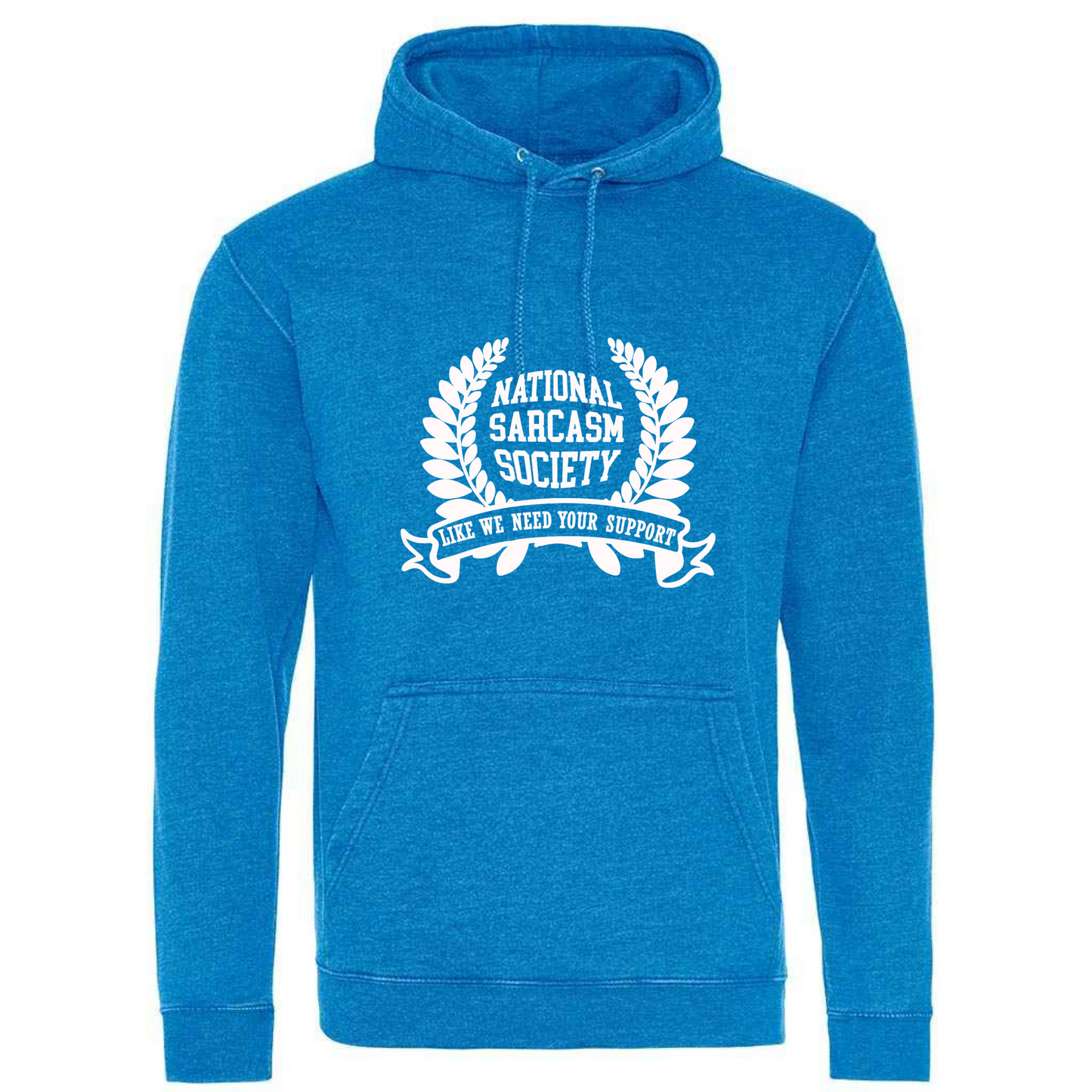 National Sarcasm Society Hoodie