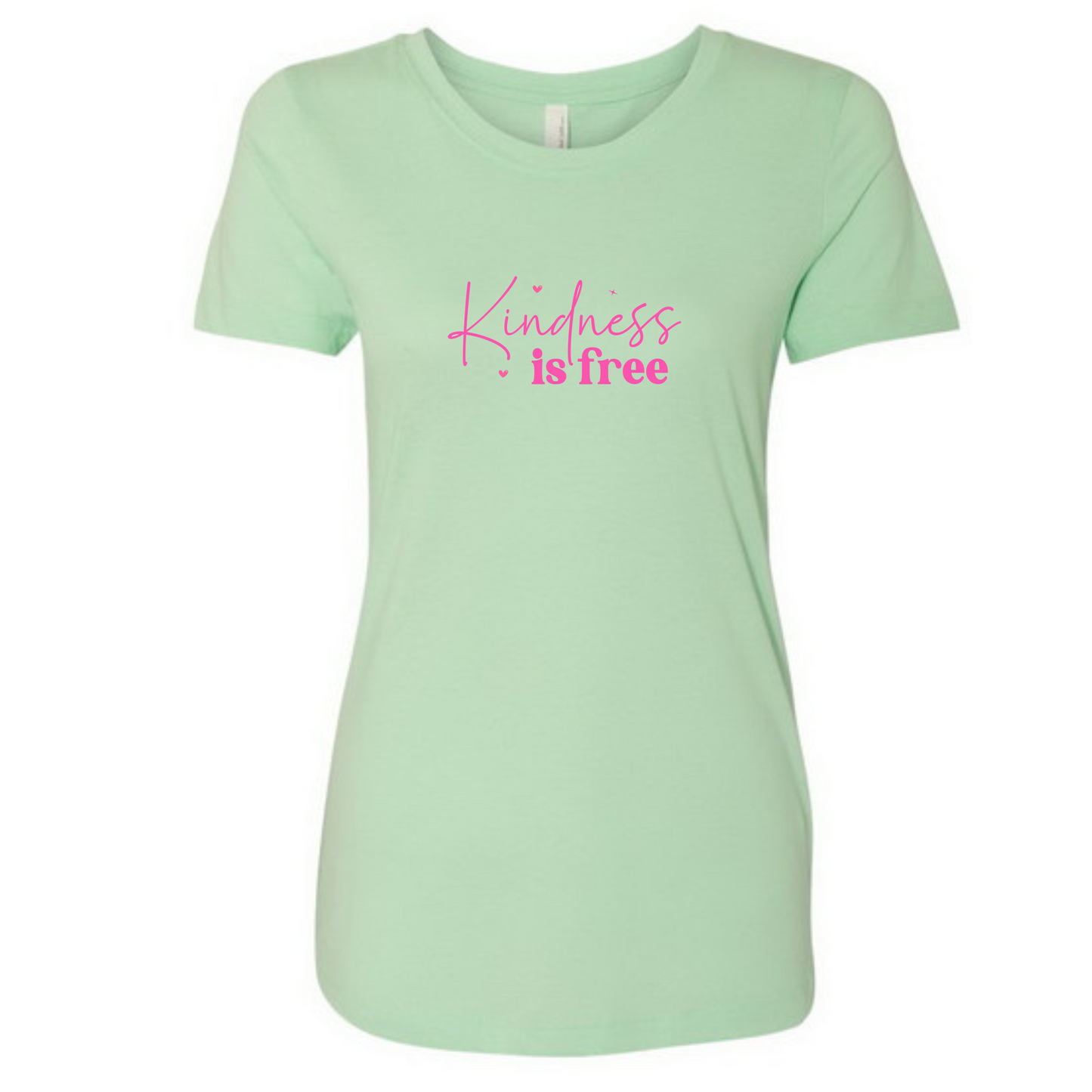 Kindness Is Free Mint Ladies Fit Tee