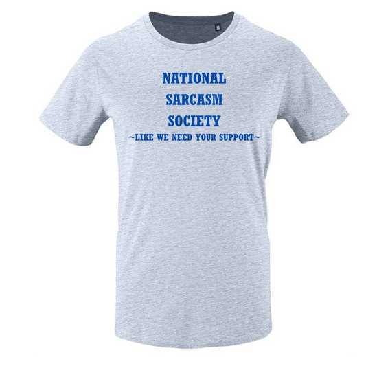 National Sarcasm Society Unisex Tee