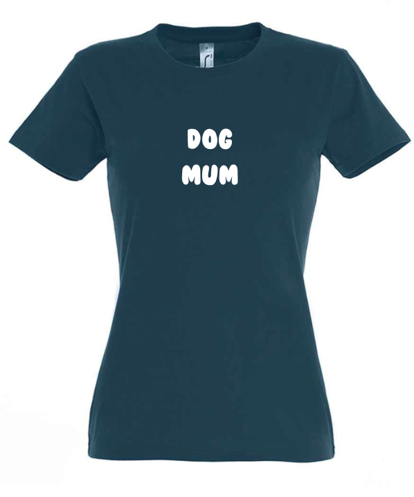 Dog Mum Tee