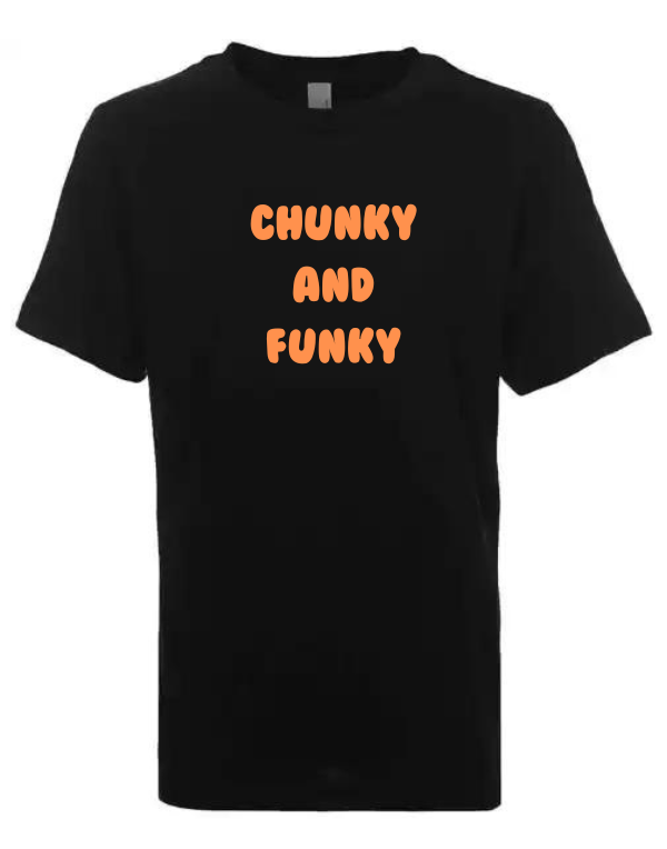 Chunky & Funky Tee