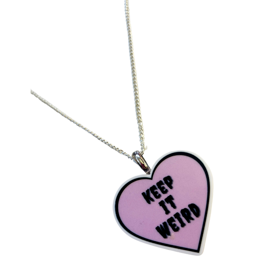 Keep It Weird Necklace