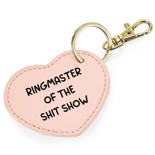 Ringmaster of The Shit Show Keyring