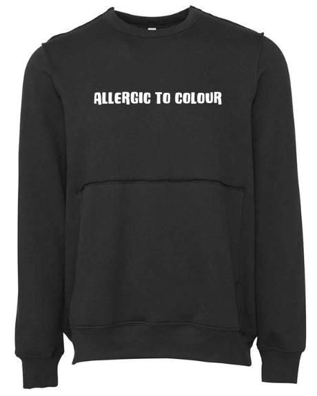 Allergic To Colour Sweater