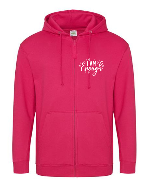 I Am Enough Zipped Ladies Fit Hoodie