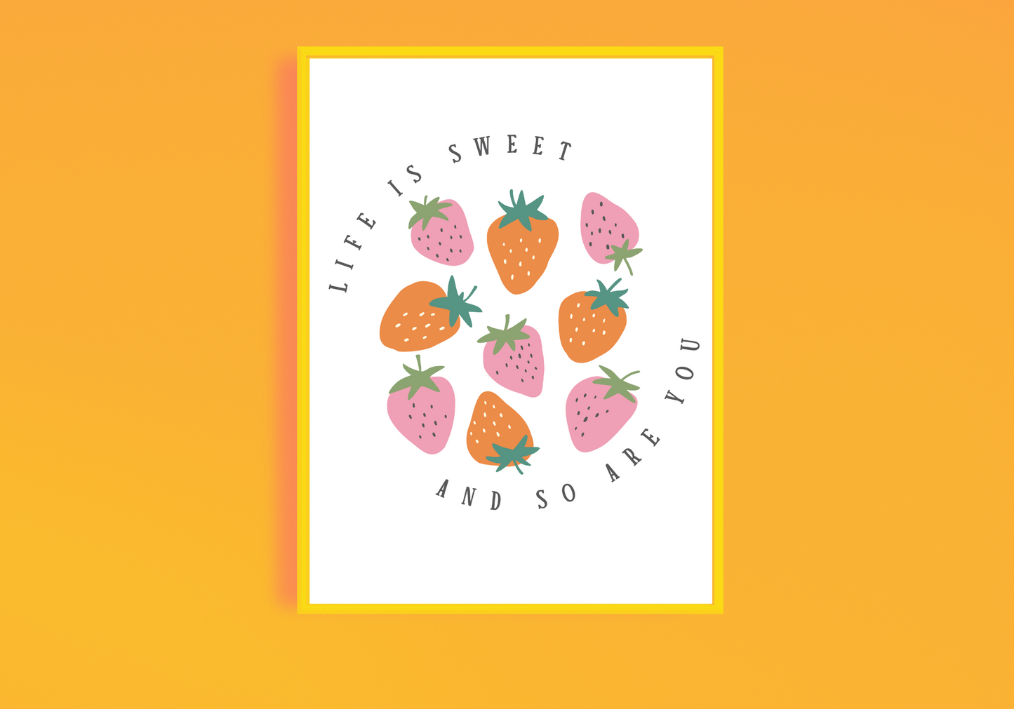 Life Is Sweet Art Print