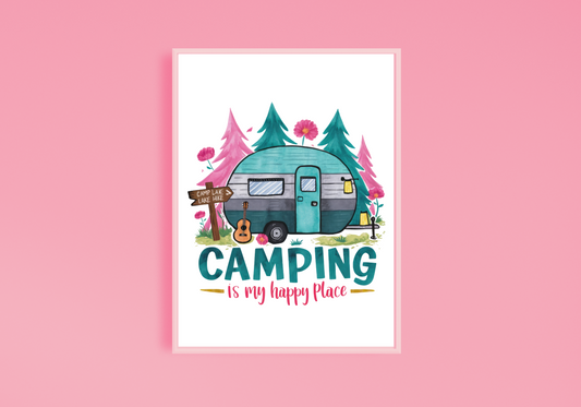 Camping Is My Happy Place Art Print