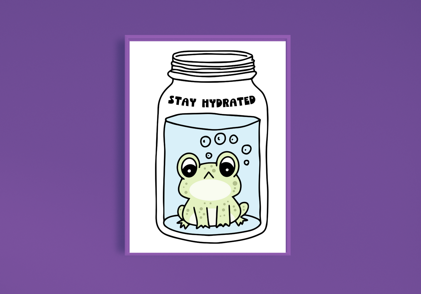 Stay Hydrated Art Print