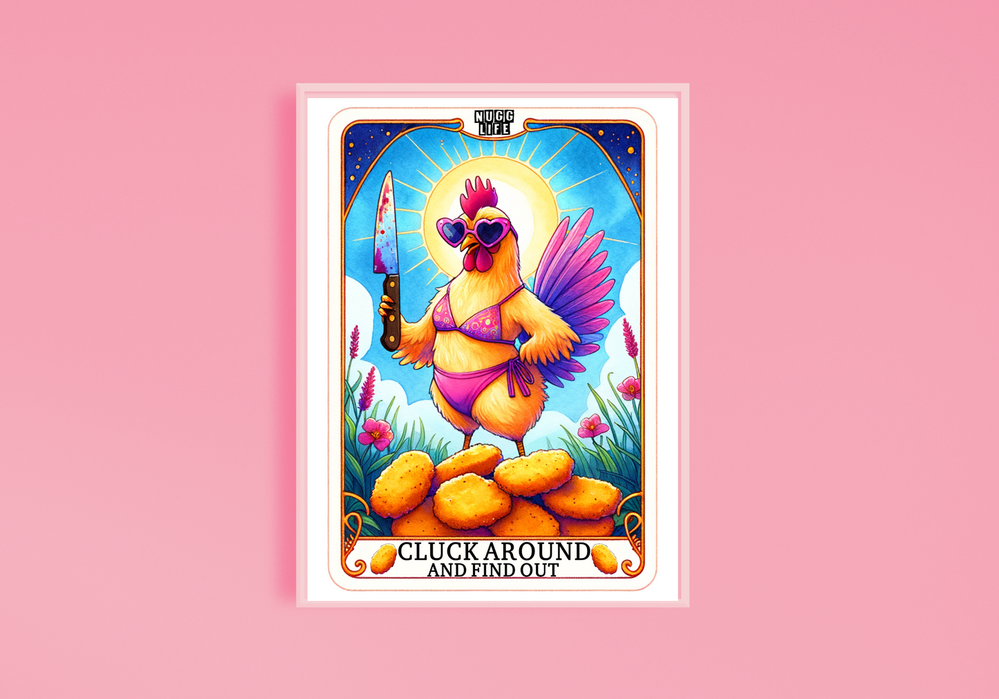 Cluck Around & Find Out Art Print