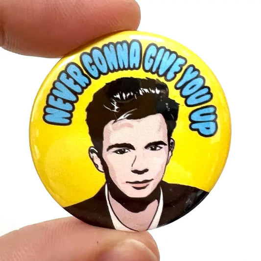 Never Gonna Give You Up Badge