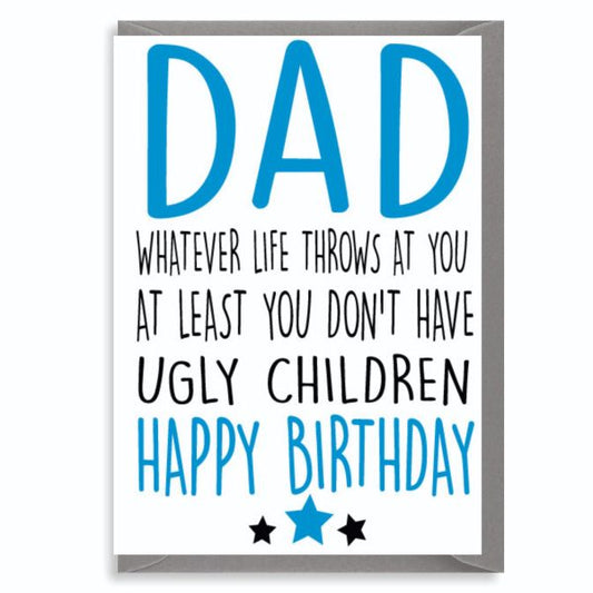 Dad, Whatever Life Throws... Greetings Card