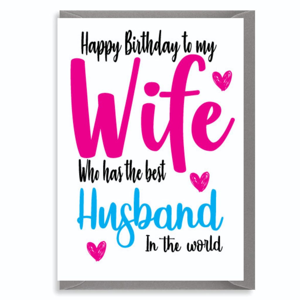 WIFE Happy Birthday Greetings Card