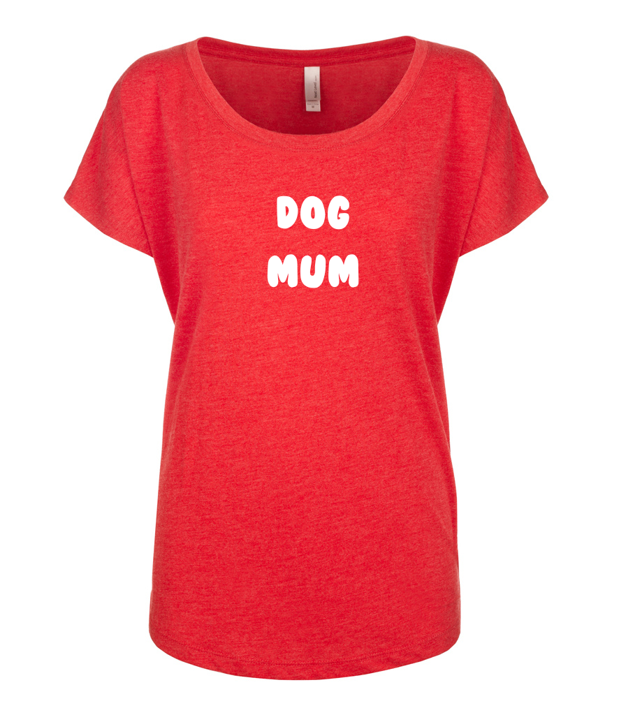 Dog Mum Loose Fit Tee