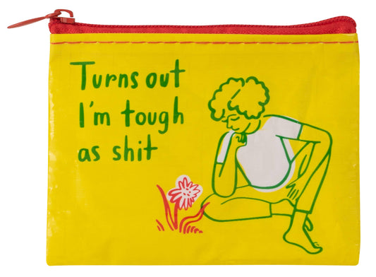 Tough As Shit Coin Purse