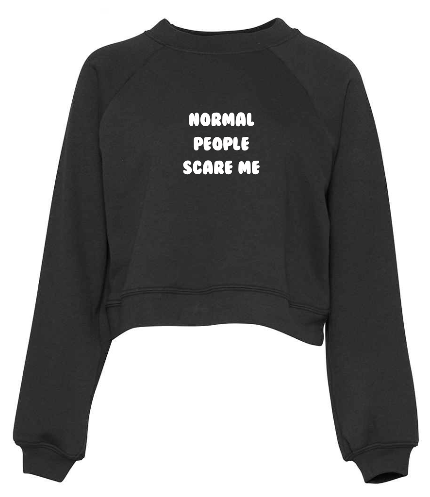 Normal People Scare Me Cropped Sweater