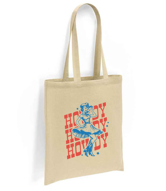 Howdy Howdy Howdy Tote Bag