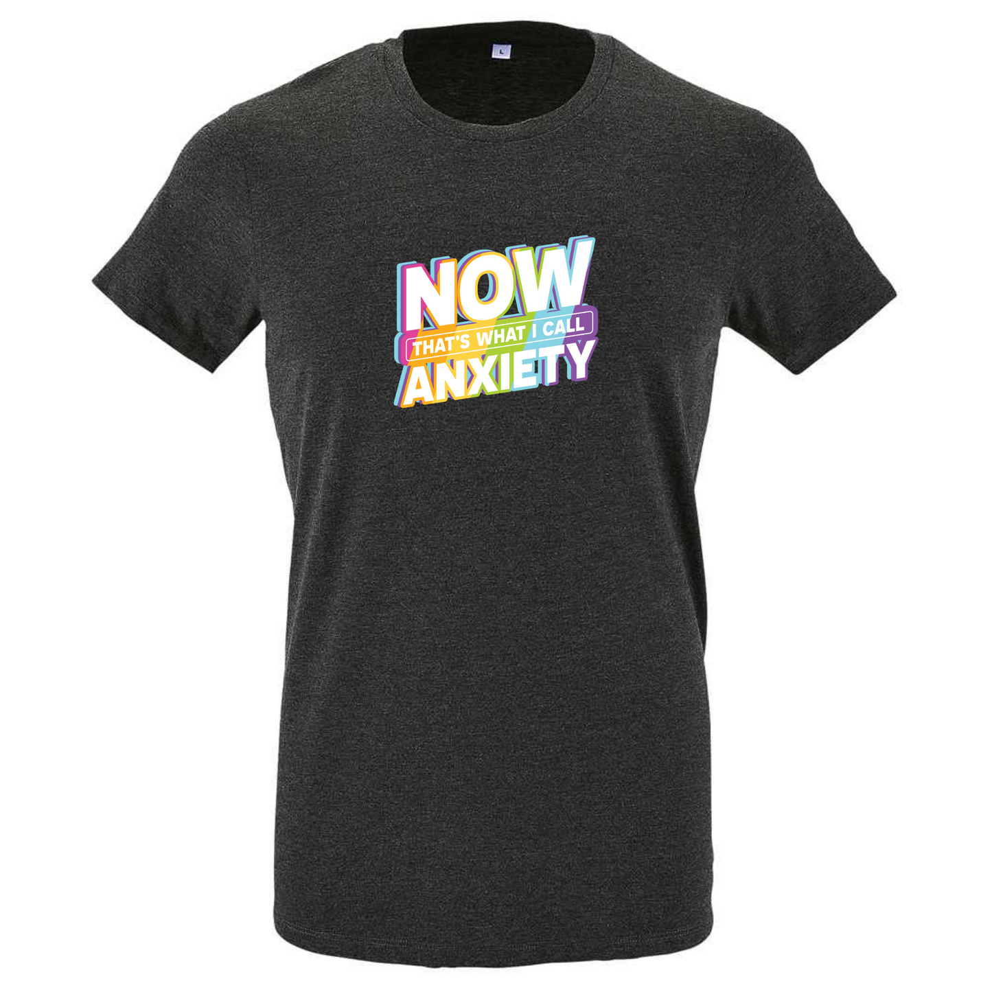 Now That's What I Call Anxiety Tee