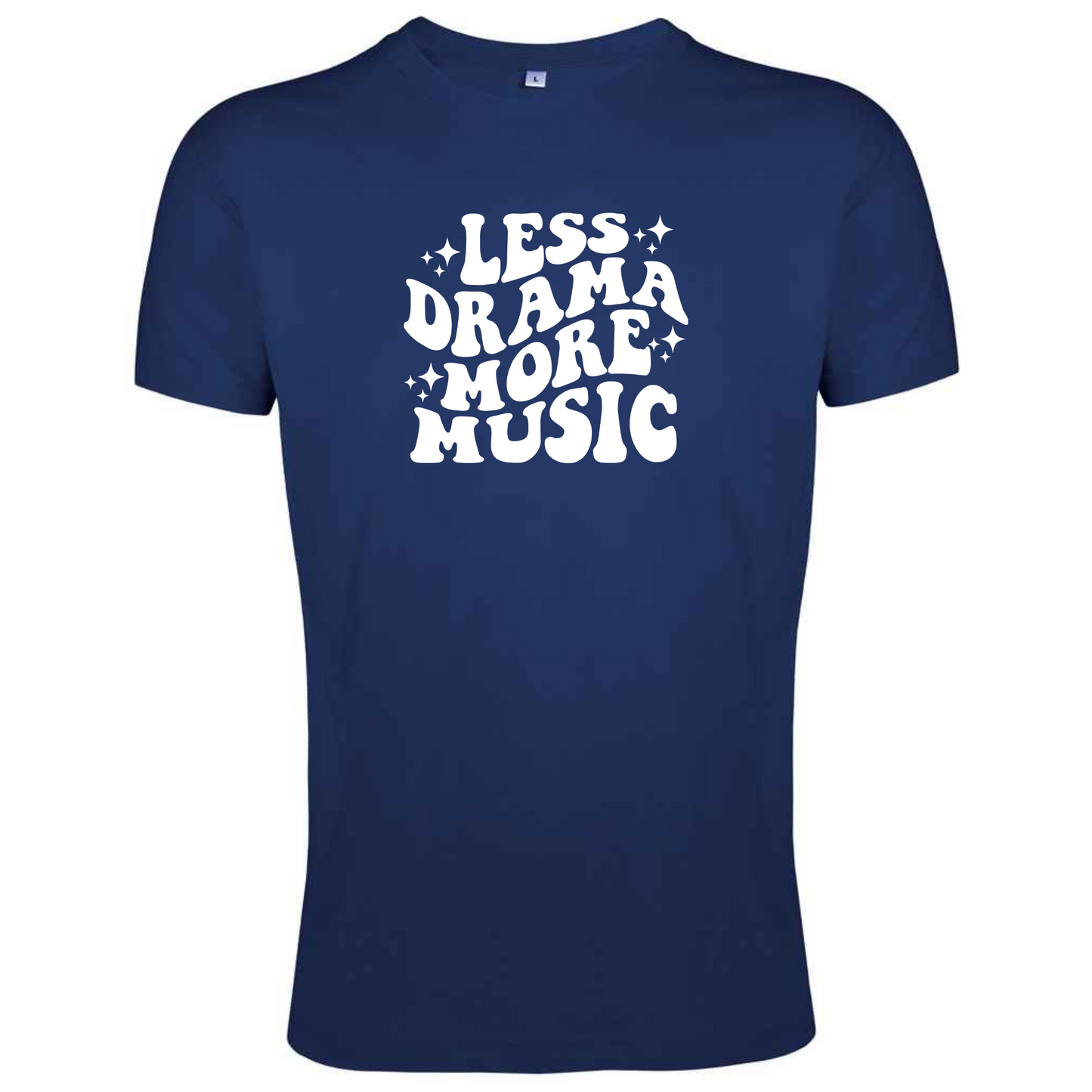 Less Drama More Music Tee