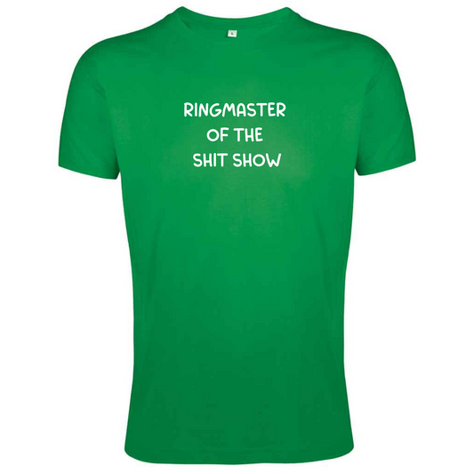 Ringmaster Of The Shit Show Unisex Tee