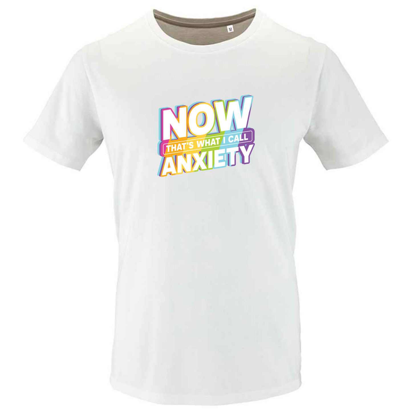 Now That's What I Call Anxiety Tee