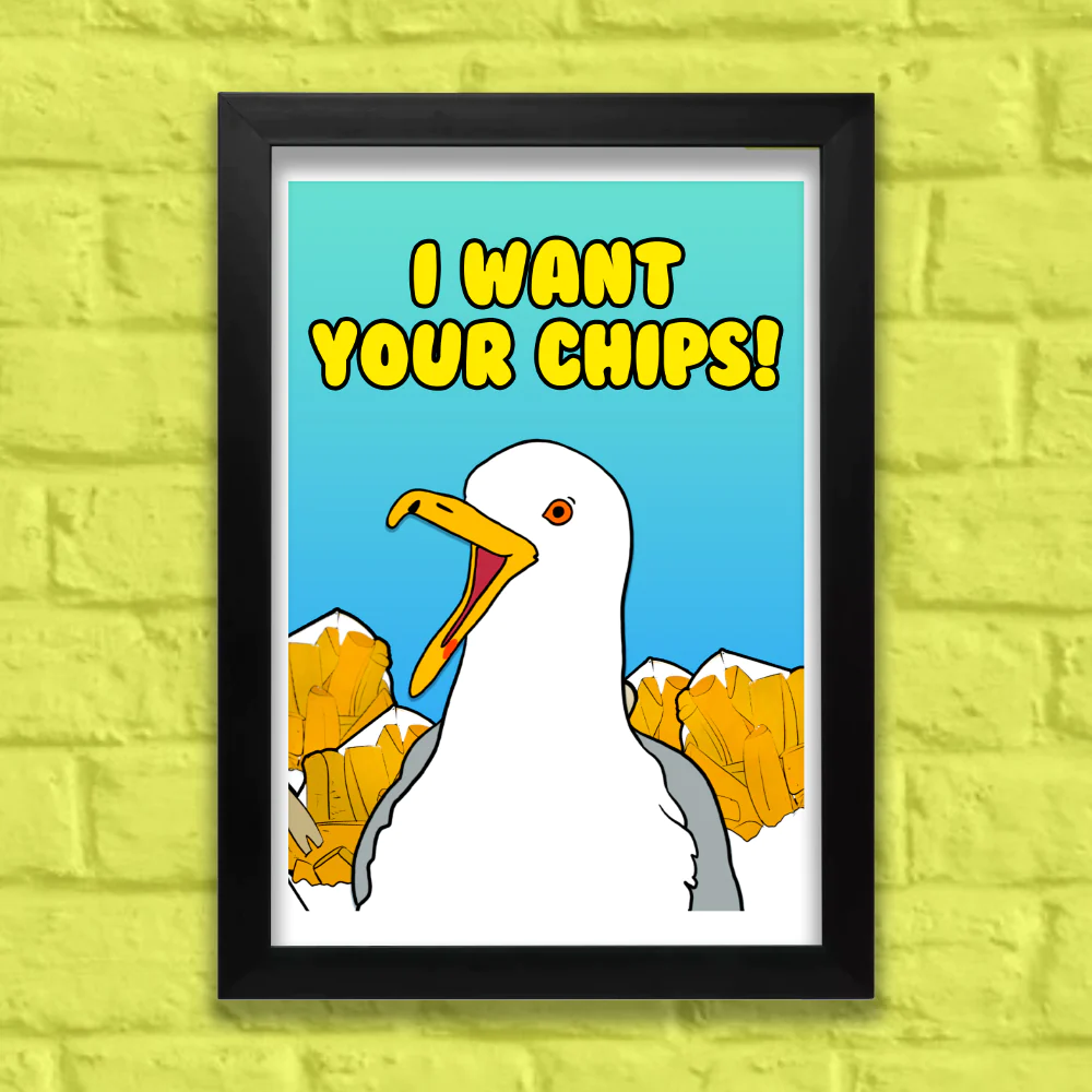 I Want Your Chips Seagull Beach Inspired Art Print